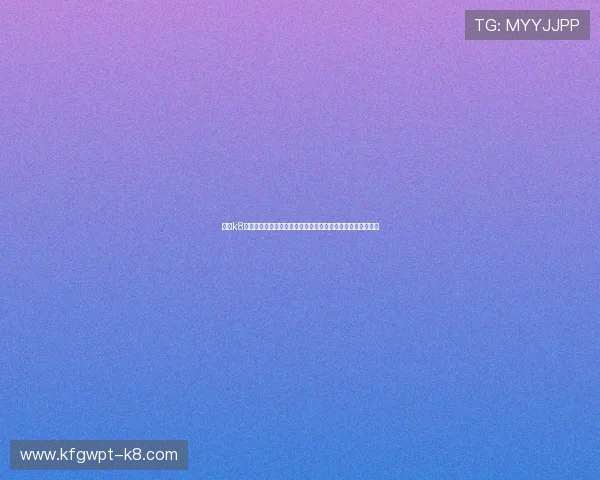 凯发k8国际服登录网址官方入口地址,提供稳定可靠的登录服务保障 凯发k8国际服登录网址官方入口地址,提供稳定可靠的登录服务保障